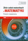 Matematyka Zbiór zadań maturalnych Poziom rozszerzony Matematyka Zbiór zadań maturalnych Poziom rozszerzony