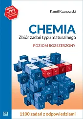 Chemia Zbiór zadań typu maturalnego Poziom rozszerzony
