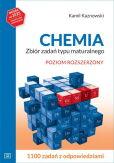 Chemia Zbiór zadań typu maturalnego Poziom rozszerzony Chemia Zbiór zadań typu maturalnego Poziom rozszerzony
