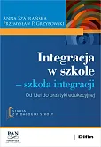 Integracja w szkole. Szkoła integracji
