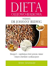 Dieta olejowo-białkowa według dr Johanny Budwig Dieta olejowo-białkowa według dr Johanny Budwig