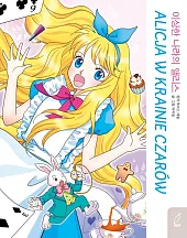 Klasyka w manhwie Alicja w krainie,Yi-Jeong Noh Klasyka w manhwie Alicja w krainie,Yi-Jeong Noh