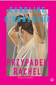 Przypadek Rachel Przypadek Rachel