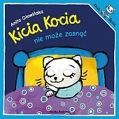 Kicia Kocia nie może zasnąćAnita Głowińska Kicia Kocia nie może zasnąćAnita Głowińska