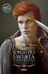 Kroniki Świata Wynurzonego. Tom 2: Misja,Licia Troisi Kroniki Świata Wynurzonego. Tom 2: Misja,Licia Troisi