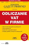 Odliczanie VAT w firmie. Podatki 4/2025 Odliczanie VAT w firmie. Podatki 4/2025