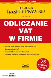 Odliczanie VAT w firmie. Podatki 4/2025 Odliczanie VAT w firmie. Podatki 4/2025