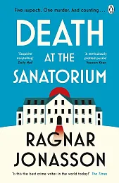 Death at the SanatoriumRagnar Jónasson