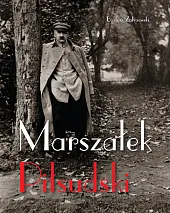 Marszałek PiłsudskiBartosz Zakrzewski Marszałek PiłsudskiBartosz Zakrzewski