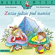 Mądra Mysz Zuzia jedzie pod namiot