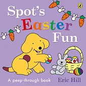 Spot’s Easter FunEric Hill