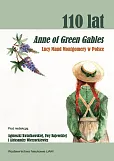 110 lat Anne of Green Gables Lucy Maud Montgomery w Polsce.