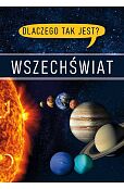 Dlaczego tak jest? Wszechświat Dlaczego tak jest? Wszechświat