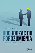 Dochodząc do porozumienia Dochodząc do porozumienia