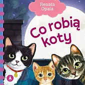 Co robią koty