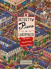 Detektyw Pierre w labiryncie Na tropie skradzionego Kamienia Chaosu