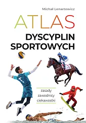 Atlas dyscyplin sportowychMichał Lenartowicz Atlas dyscyplin sportowychMichał Lenartowicz