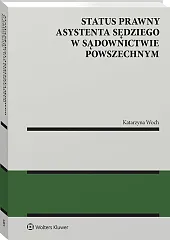 Status prawny asystenta sędziego w sądownictwie powszechnym