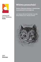 Widma przeszłości. Kultura i literatura dziecięca i młodzieżowa w perspektywie hauntologicznej