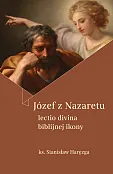Józef z Nazaretu Lectio divina biblijnej ikony Józef z Nazaretu Lectio divina biblijnej ikony