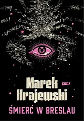 Śmierć w BreslauMarek Krajewski