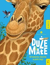 Młodzi przyrodnicy Duże i małe