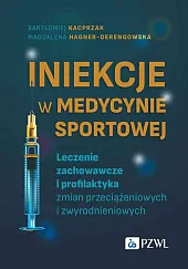 Iniekcje w medycynie sportowejBartłomiej Kacprzak