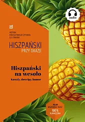 Hiszpański na wesoło. Kawały, dowcipy, humorIlya Frank Hiszpański na wesoło. Kawały, dowcipy, humorIlya Frank