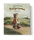 Wędrówka Pielgrzyma dla dzieci