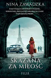Skazana za miłośćNina Zawadzka Skazana za miłośćNina Zawadzka