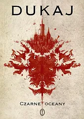 Czarne oceanyJacek Dukaj Czarne oceanyJacek Dukaj