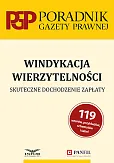 Windykacja wierzytelności. Skuteczne dochodzenie zapłaty Windykacja wierzytelności. Skuteczne dochodzenie zapłaty
