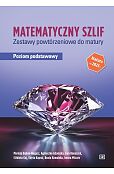 Matematyczny szlif Zestaw powtórzeniowy do matury Poziom podstawowy2025