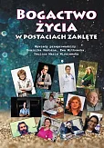 Bogactwo życia w postaciach zaklęte /cz-b/
