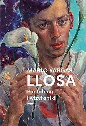 Pantaleon i wizytantkiVargas Llosa Mario