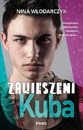 Zawieszeni Część 2 KubaNina Włodarczyk