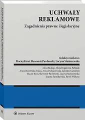 Uchwały reklamowe. Zagadnienia prawne i legislacyjneMaciej Kruś Uchwały reklamowe. Zagadnienia prawne i legislacyjneMaciej Kruś