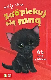 Zaopiekuj się mną. Arlo, kociak w,Holly Webb