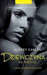Dziewczyna na miesiąc. Lipiec. Sierpień. WrzesieńAudrey Carlan