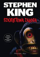 Szkieletowa załogaStephen King Szkieletowa załogaStephen King