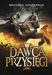 Archiwum Burzowego Światła Tom 3 Część 1 Dawca Przysięgi