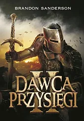 Archiwum Burzowego Światła Tom 3 Część 2 Dawca Przysięgi