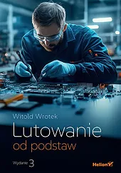 Lutowanie od podstawWitold Wrotek Lutowanie od podstawWitold Wrotek