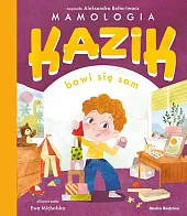 Kazik bawi się samAleksandra Belta-Iwacz