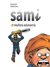 Sami. Machina odumarcia. Tom 10Bruno Gazzotti