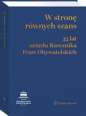 W stronę równych szans. 35 lat,Wojciech Brzozowski W stronę równych szans. 35 lat,Wojciech Brzozowski
