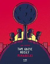 Tam, gdzie rosły mirabelkiJan Mazur Tam, gdzie rosły mirabelkiJan Mazur