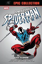 Amazing Spider-Man. Epic Collection. Saga klonówSteven Butler