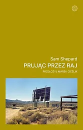 Prując przez rajSam Shepard