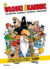 Włoski Skarbiec. Najlepsze komiksy: Giorgio Cavazzano.,Giorgio Cavazzano